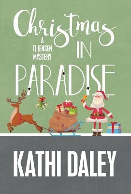 Christmas in Paradise by Daley, Kathi