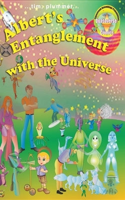 Albert's Entanglement with the Universe by Plummer, Tim