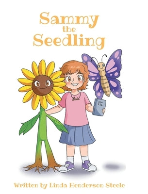Sammy the Seedling by Steele, Linda Henderson