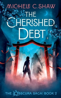 The Cherished Debt by Shaw, Michele C.