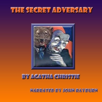The Secret Adversary by Christie, Agatha