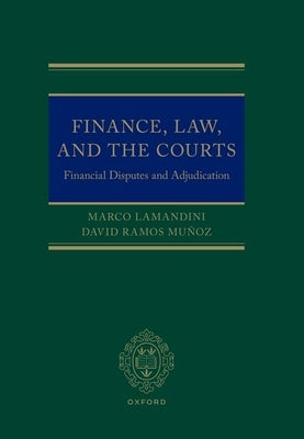 Finance, Law, and the Courts by Lamandini, Marco