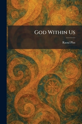 God Within Us by Plus, Raoul