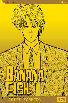 Banana Fish, Vol. 13 by Yoshida, Akimi