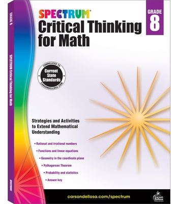 Spectrum Critical Thinking for Math, Grade 8 by Spectrum