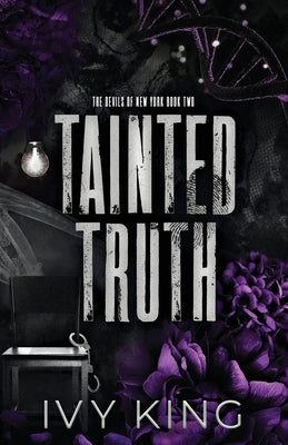 Tainted Truth by King, Ivy
