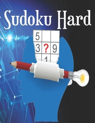Sudoku Hard: Sudoku Puzzle Book With 320 Hard Sudoku Puzzles For Adults by Book, Sudoku