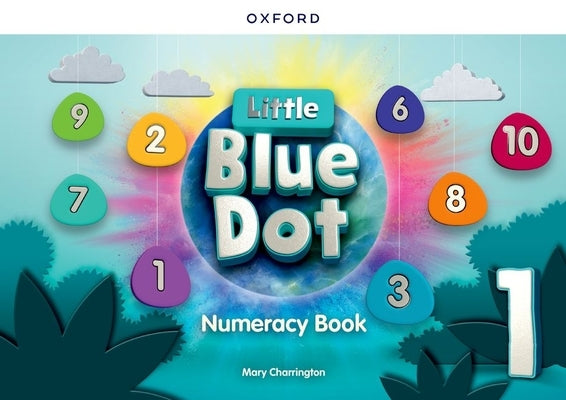 Little Blue Dot Level 1 Numeracy Book by 