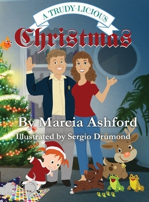 Trudy-licous Christmas by Ashford, Marcia