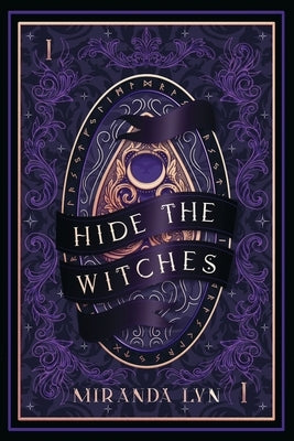 Hide the Witches by Lyn, Miranda
