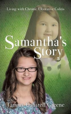 Samantha's Story by Greene, Tammy Cantrell
