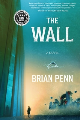 The Wall by Penn, Brian