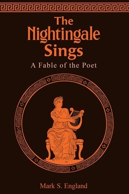 The Nightingale Sings by England, Mark S.