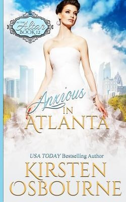 Anxious in Atlanta by Osbourne, Kirsten