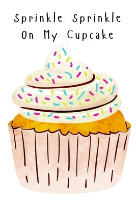 Sprinkle Sprinkle On My Cupcake by Rae, Busy