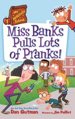 Miss Banks Pulls Lots of Pranks! by Gutman, Dan