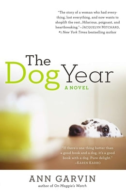 The Dog Year by Garvin, Ann Wertz