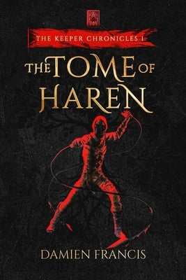 The Tome of Haren by Francis, Damien Nicholas