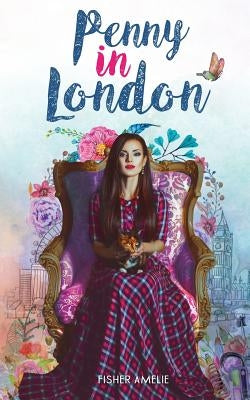 Penny in London by Amelie, Fisher