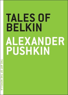 Tales of Belkin by Pushkin, Alexander