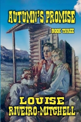 Autumn's Promise by Riveiro-Mitchell, Louise