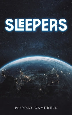 Sleepers by Campbell, Murray