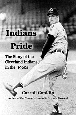 Indians Pride by Conklin, Carroll