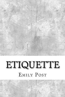 Etiquette by Post, Emily