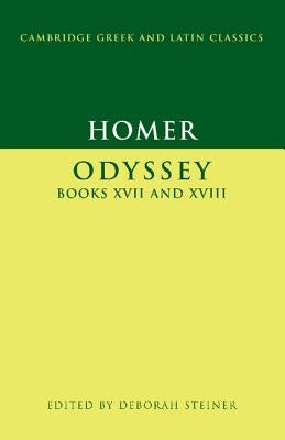 Homer: Odyssey Books XVII-XVIII by Homer