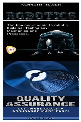 Robotics & Quality Assurance by Tech, Solis