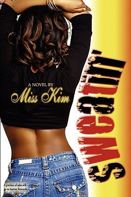 Sweatin' by Kim