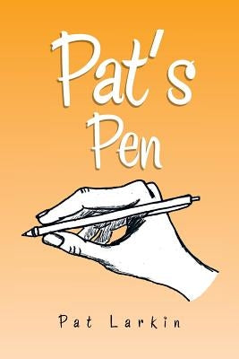 Pat's Pen by Larkin, Pat