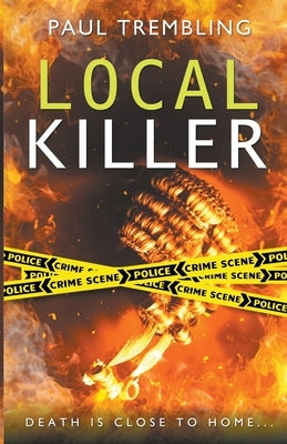 Local Killer by Trembling, Paul