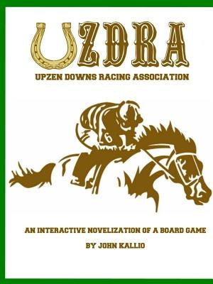 The Upzen Downs Racing Association by Kallio, John