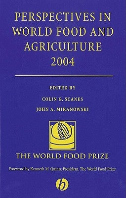 Perspectives in World Food and Agriculture 2004, Volume 1 by Scanes, Colin G.