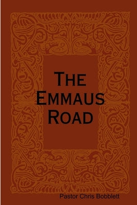 The Emmaus Road by Bobblett, Chris