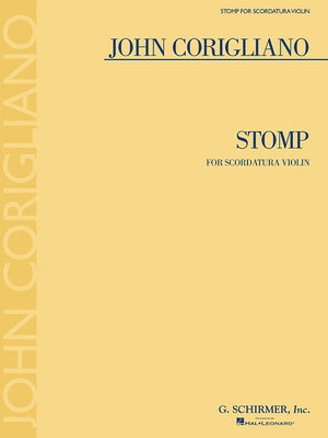 Stomp: For Scordatura Violin by Corigliano, John