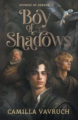 Boy of Shadows by Vavruch, Camilla
