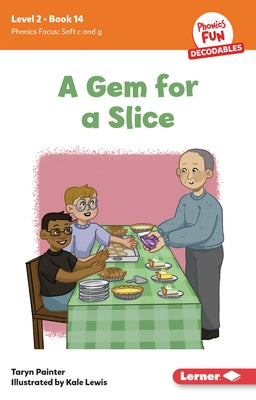 A Gem for a Slice: Book 14 by Painter, Taryn
