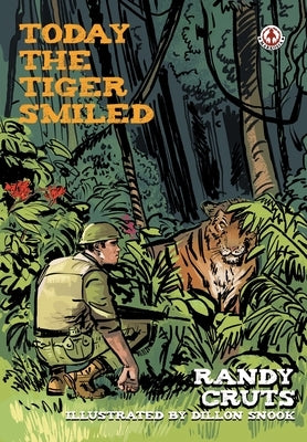 Today the Tiger Smiled by Snook, Dillion