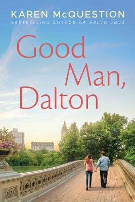 Good Man, Dalton by McQuestion, Karen