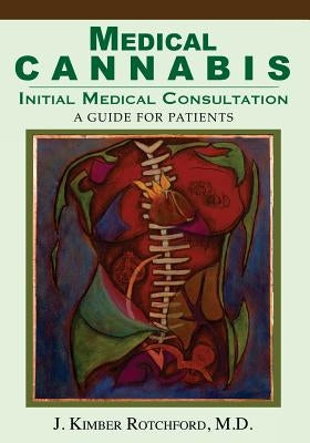 Medical Cannabis: Initial Medical Consultation by Youra, Dan
