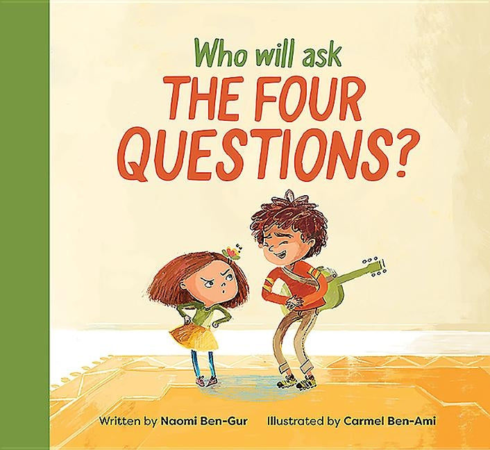 Who Will Ask the Four Questions? by Ben-Gur, Naomi