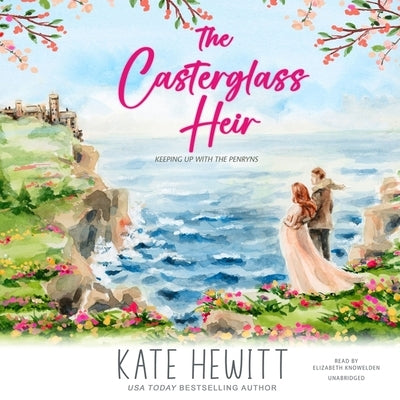 The Casterglass Heir by Hewitt, Kate