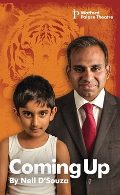 Coming Up by D'Souza, Neil