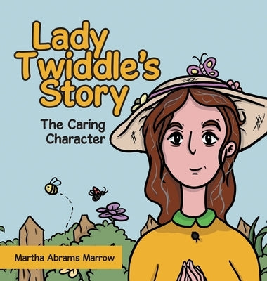 Lady Twiddle's story "The caring character" by Abrams Marrow, Martha