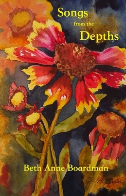 Songs from the Depths by Slattery, Dennis Patrick