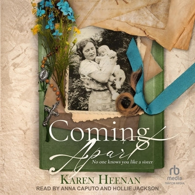 Coming Apart by Heenan, Karen