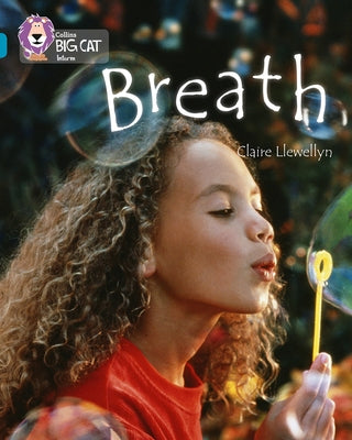 Breath: Band 13/Topaz by Llewellyn, Claire