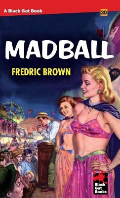 Madball by Brown, Fredric